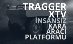 tragger-xtv-insansız-kara-araci-platformu